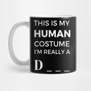 This is my human costume Mug